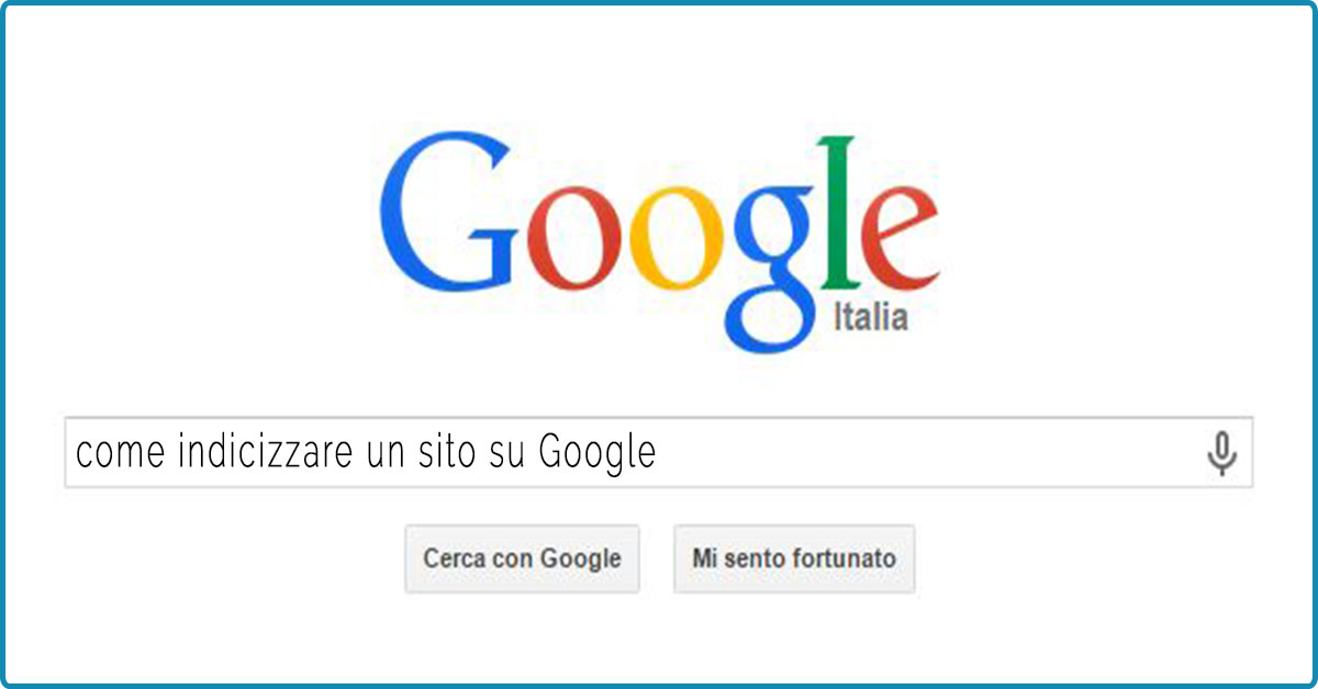 Come Indicizzare Un Sito Su Google GUIDA Assistenza WP